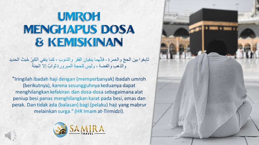 Umroh Menghapus Dosa dan Kemiskinan